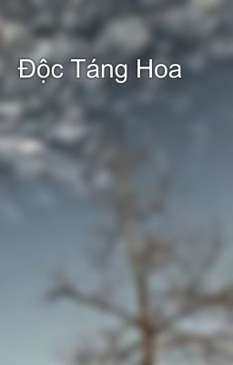 Độc Táng Hoa