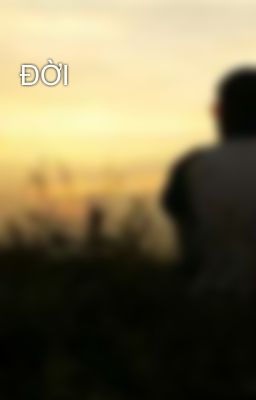 ĐỜI