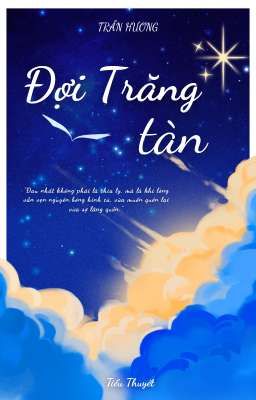 Đợi Trăng Tàn 