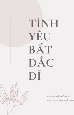 domicmasterd | tình yêu bất đắc dĩ