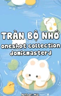 domicmasterd | tràn bộ nhớ (nsfw)