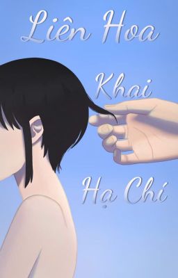 [Đồng nhân Blue Lock] Liên Hoa Khai Hạ Chí