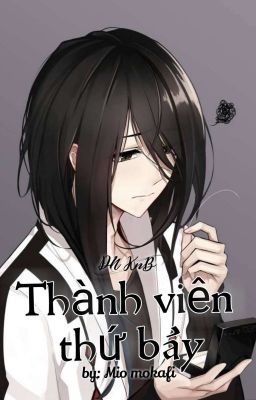 [ Đồng nhân KnB ] Thành viên thứ bảy (Yaoi)