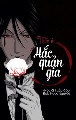 [Đồng nhân] Thân ái Hắc quản gia