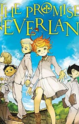 (Đồng nhân The Promised Neverland) Thế giới cần quang (Yakusoku no Neverland)