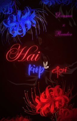 douma x reader - hai kiếp đợi