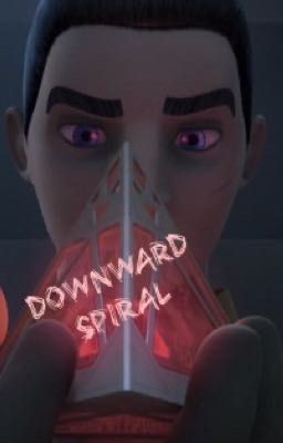 Downward Spiral (Star Wars Rebels)
