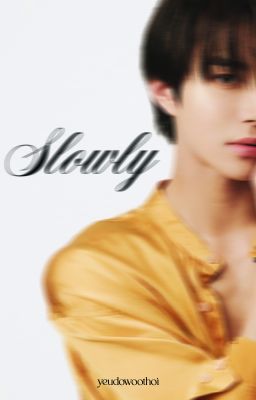 DoWoo | Slowly
