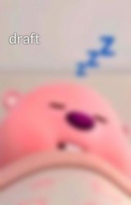draft