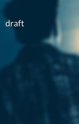 draft