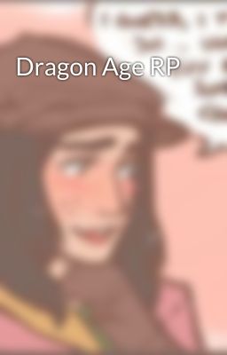 Dragon Age RP