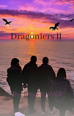 Dragoniers ll