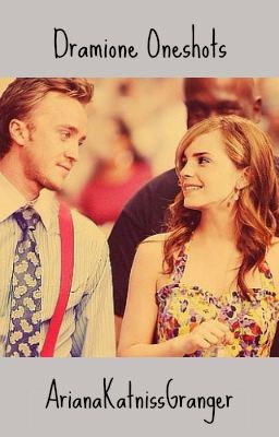 Dramione Oneshots