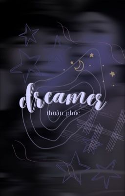 DREAMER. 