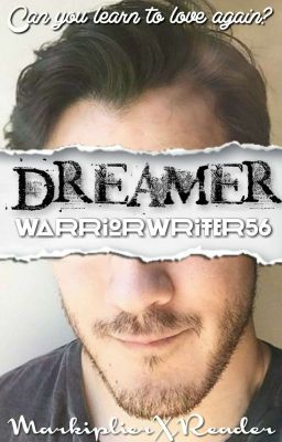 Dreamer (Currently Being Revised)