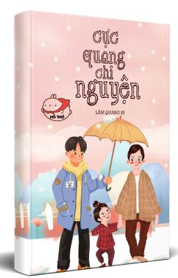 [DROP] CỰC QUANG CHI NGUYỆN (Bẻ thẳng thành cong/Ngọt sủng/Niên hạ/HE)