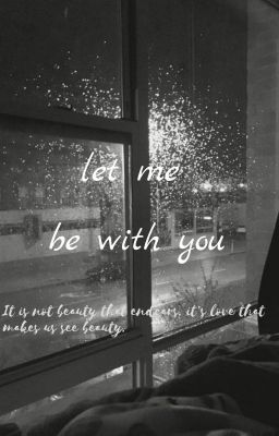 (drop)/jungkook x ji eun/ let me be with you