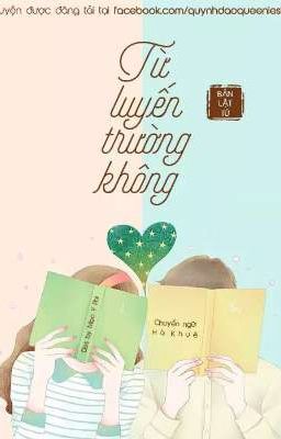 (DROP) Từ Luyến Trường Không - Bản Lật Tử