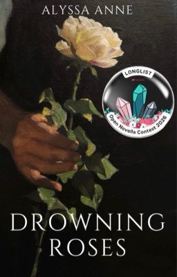 Drowning Roses || ONC '26