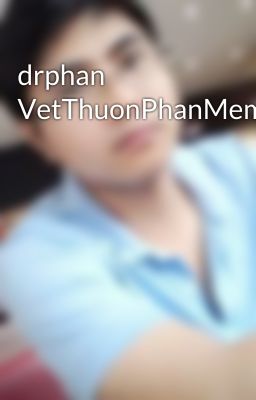 drphan VetThuonPhanMem