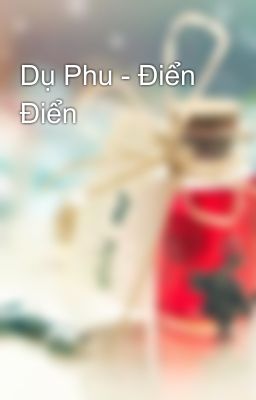 Dụ Phu - Điển Điển