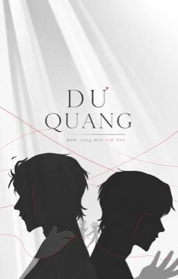  《DƯ QUANG》
