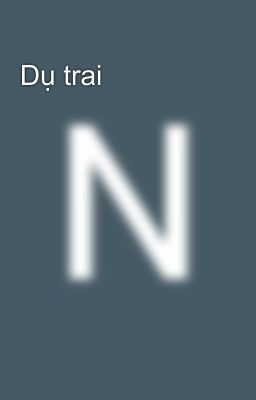 Dụ trai