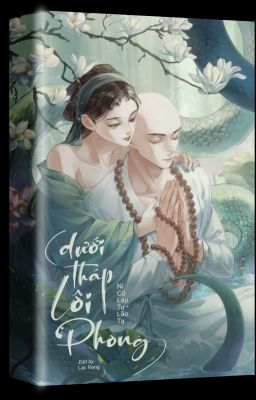 DƯỚI THÁP LÔI PHONG