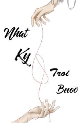 (duonghung) Nhật Ký Trói Buộc.