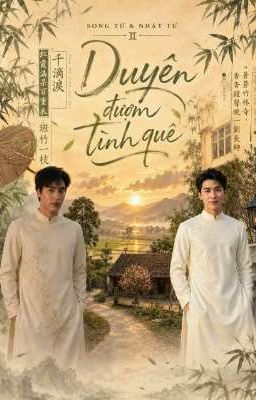 Duyên Đượm Tình Quê