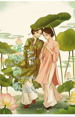 [Duyên Gái - Tự Viết] Kết Duyên Trời Lấy. 