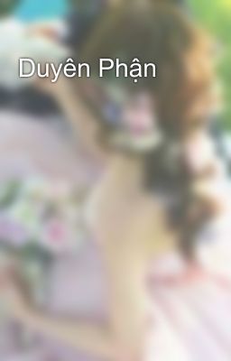 Duyên Phận