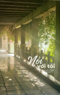 [Edit|BLG24] Nói với tôi