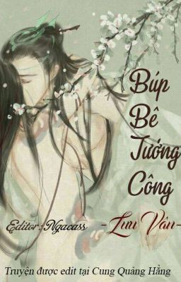 [Edit] Búp Bê Tướng Công - Lưu Vân H+