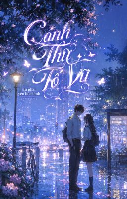 [Edit] Cánh Thư Tố Vũ