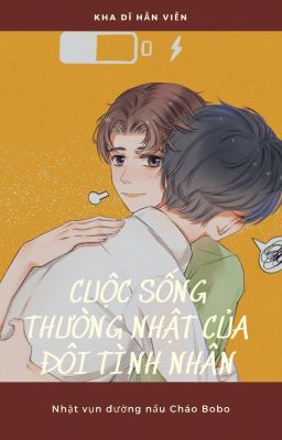 [Edit] Cuộc sống thường nhật của đôi tình nhân - Kha Viễn