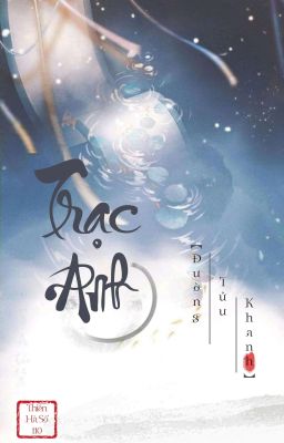 [Edit/ĐM] Trạc Anh