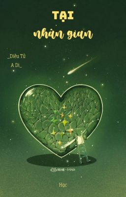 [EDIT/FULL] Tại nhân gian - Diêu Tử A Di