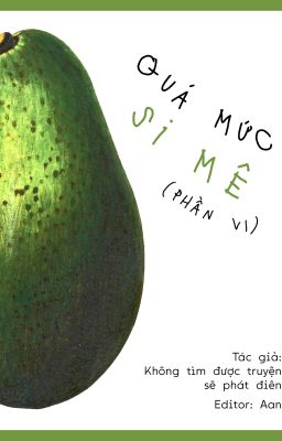 [EDIT/H/THÔ TỤC/FULL] Quá Mức Si Mê - Không tìm được truyện sẽ phát điên