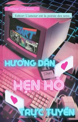 |EDIT| HƯỚNG DẪN HẸN HÒ TRỰC TUYẾN