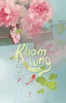 [Edit] KHOM LƯNG - Bồng Lai Khách