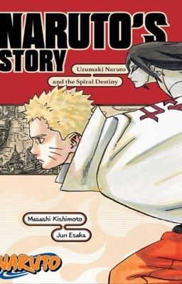 [edit] Naruto Retsuden: Naruto Uzumaki và định mệnh xoắn ốc