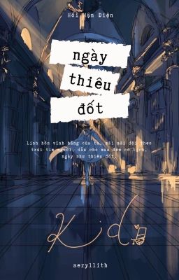 [Edit] | ShinKai - Ngày Thiêu Đốt