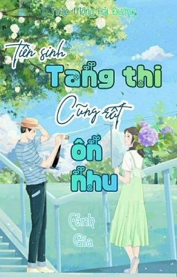 [EDIT] TIÊN SINH TANG THI CŨNG RẤT ÔN NHU