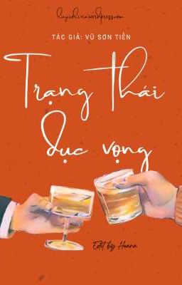 [EDIT] TRẠNG THÁI DỤC VỌNG - VŨ SƠN TIỀN