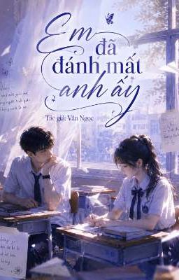 Em Đã Đánh Mất Anh 
