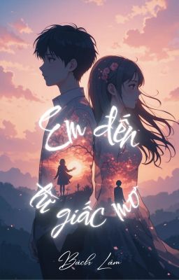 Em đến từ giấc mơ