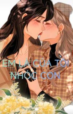 Em là của tôi, nhóc con 