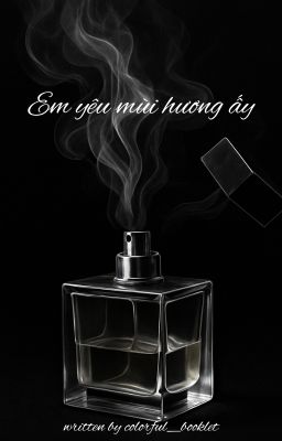 Em yêu mùi hương ấy