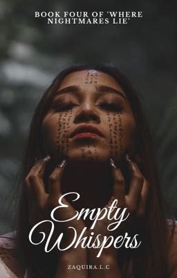 EMPTY WHISPERS
